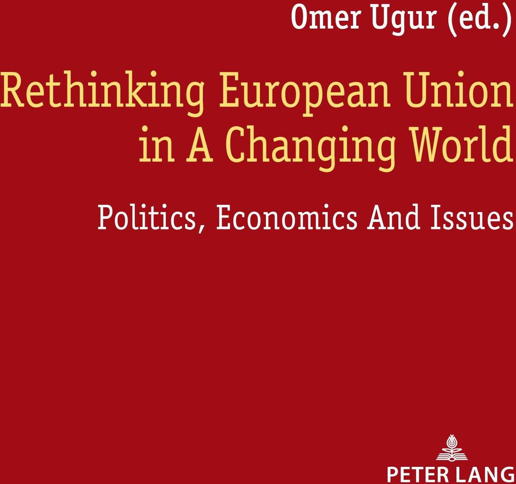Rethinking European Union In A Changing World