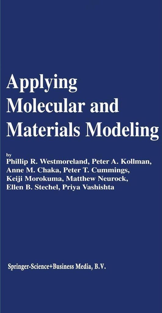 Applying Molecular and Materials Modeling