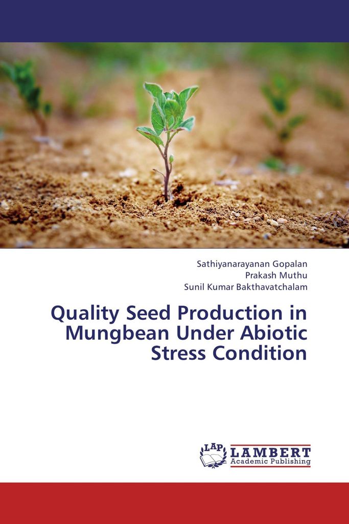 Quality Seed Production in Mungbean Under Abiotic Stress Condition