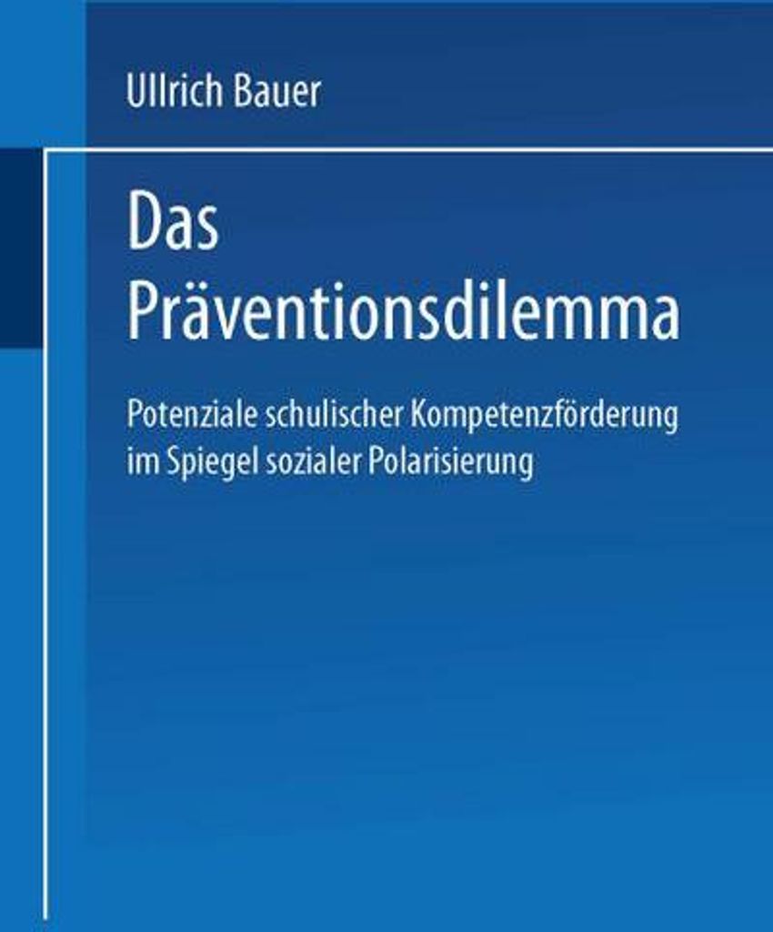 Das Präventionsdilemma