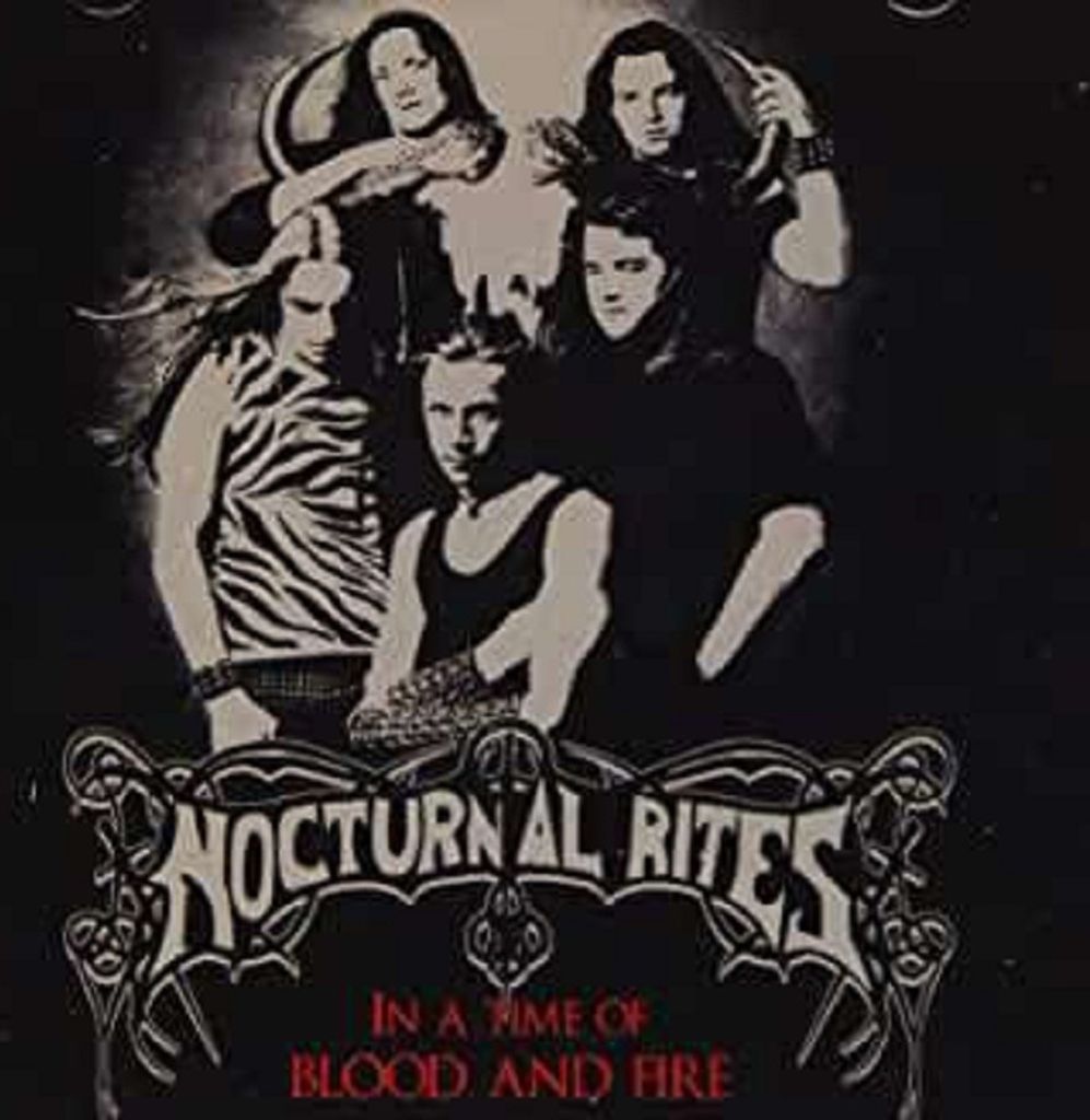 Nocturnal Rites: In A Time Of Blood And Fire - - (CD / I)