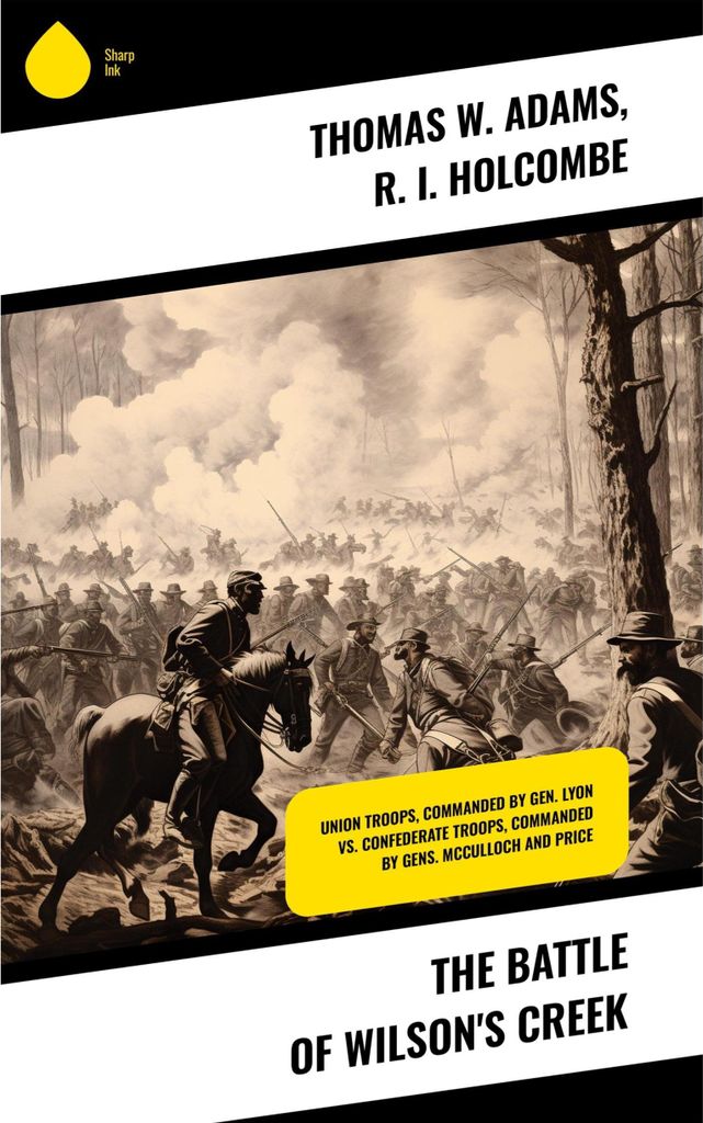 The Battle of Wilson's Creek