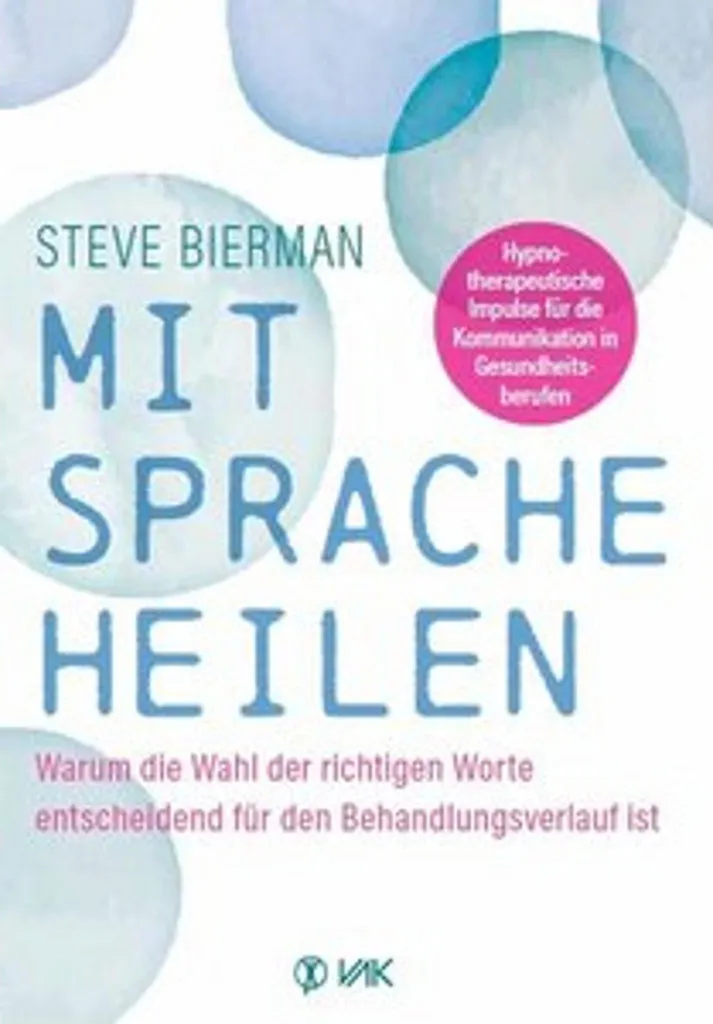 Guide Mit Sprache heilen : Méthodes de guérison par l'expression orale