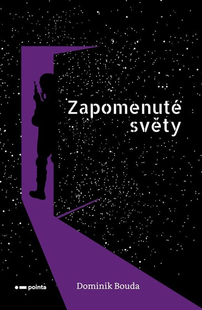 Zapomenuté světy | Dominik Bouda