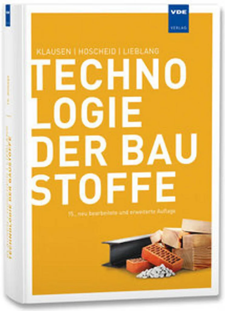 Technologie der Baustoffe : Analyse technique des matériaux de structure