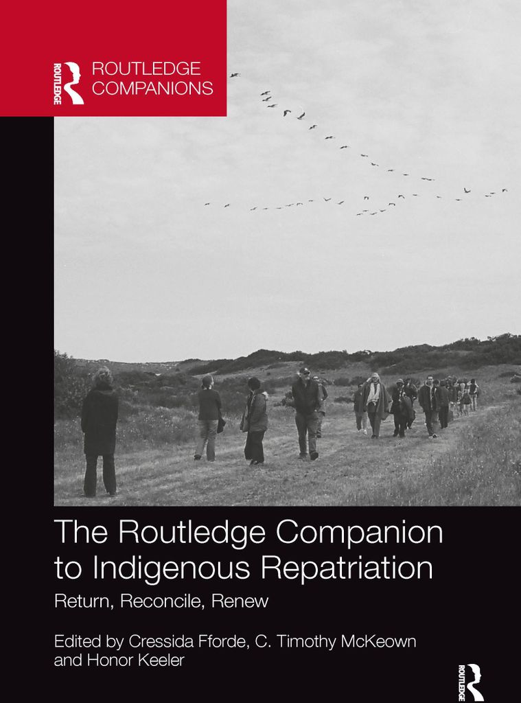 The Routledge Companion to Indigenous Repatriation