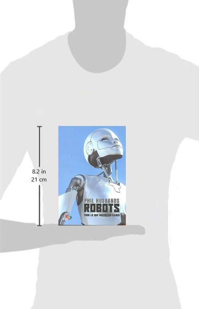 Robots: Todo lo que necesitas saber