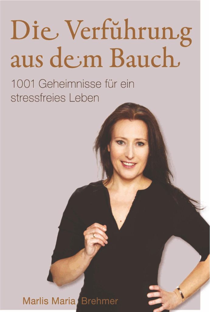 Die Verführung aus dem Bauch