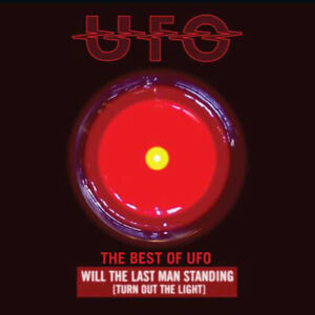 UFO : The Best of UFO: Will the Last Man Standing (Turn Out the Light) CD Album