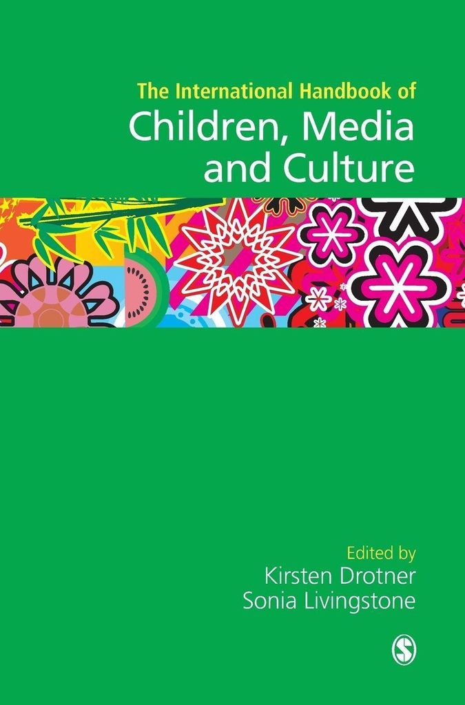 International Handbook of Children, Media and Culture