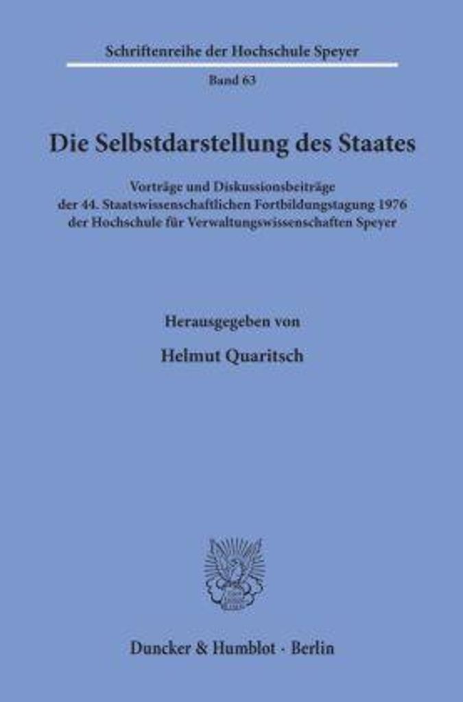 Die Selbstdarstellung des Staates.