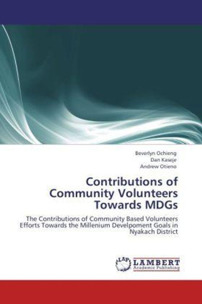 Ochieng, B: Contributions of Community Volunteers Towards MD