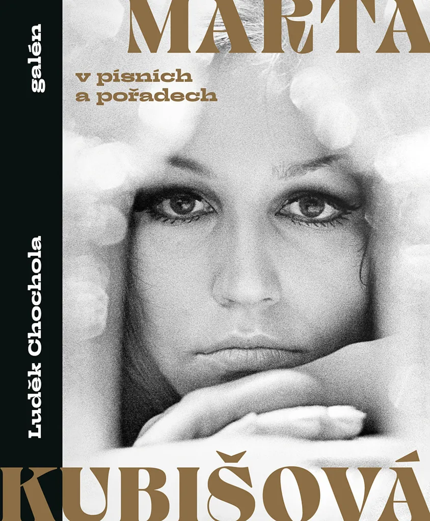 Marta Kubišová v písních a pořadech Guide Complet pour Collectionneur