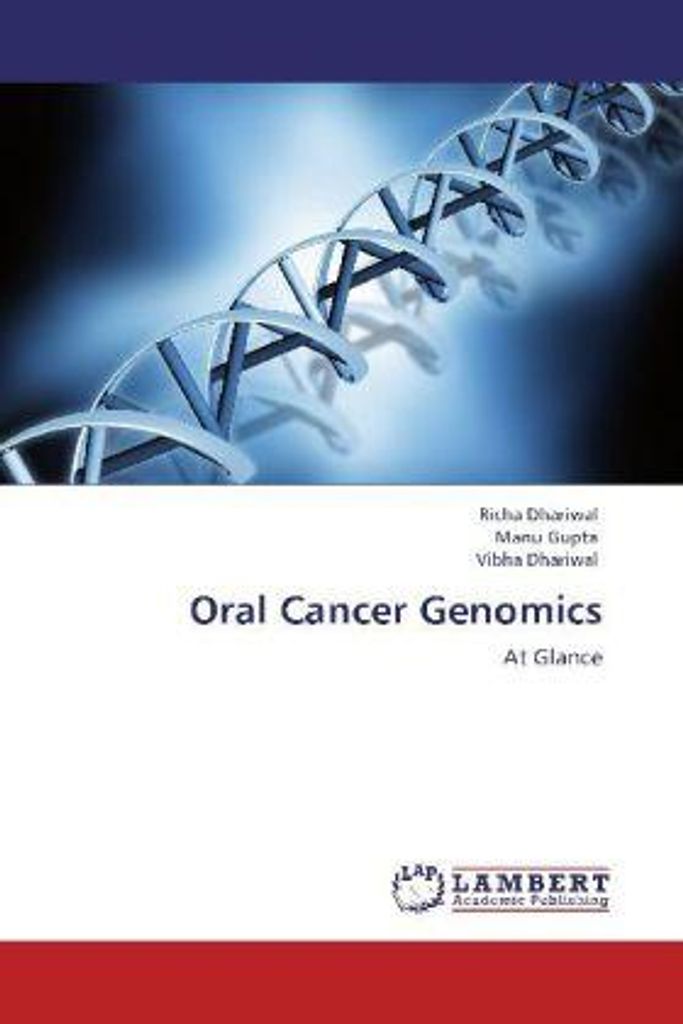Dhariwal, R: Oral Cancer Genomics
