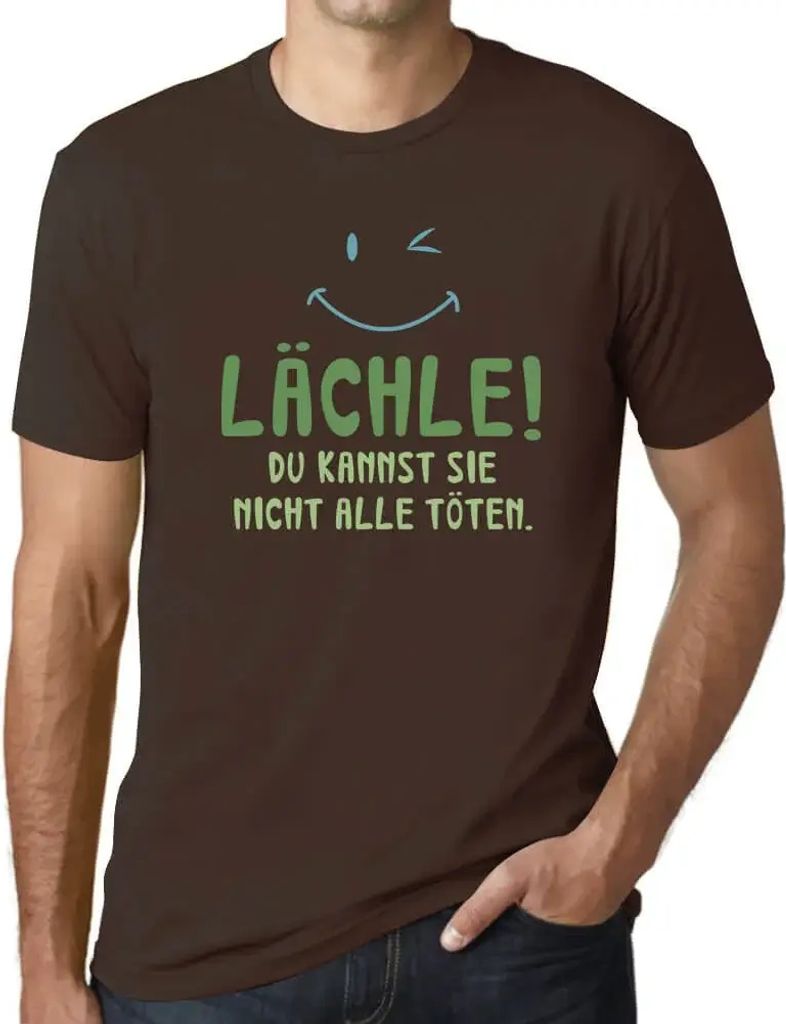 Herren Grafik T-Shirt Lächle! Du Kannst Sie Nicht Alle Töten Öko-Verantwortlich Vintage Jahrgang Kurzarm Lustige Druck Geburtstag Geschenk Mann