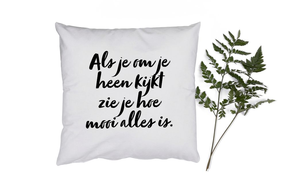 MuchoWow Zierkissen Sofakissen Wohnzimmer Dekokissen 50x50 cm Zitate - Wenn man sich umschaut, sieht man, wie schön alles ist - Text - Komfort -...