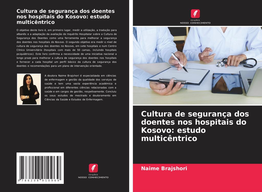Cultura de segurança dos doentes nos hospitais do Kosovo: estudo multicêntrico