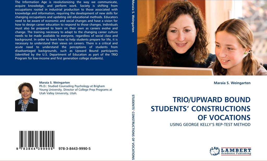 Trio/Upward Bound Students' Constructions Of Vocations