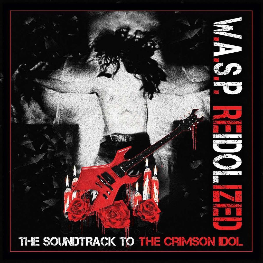 W.A.S.P.: W.A.S.P.: Re-Idolized (The Soundtrack To The Crimson Idol) (180g) - - (LP / R)