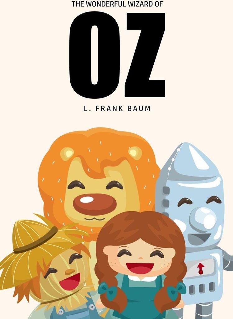 The Wonderful Wizard of Oz