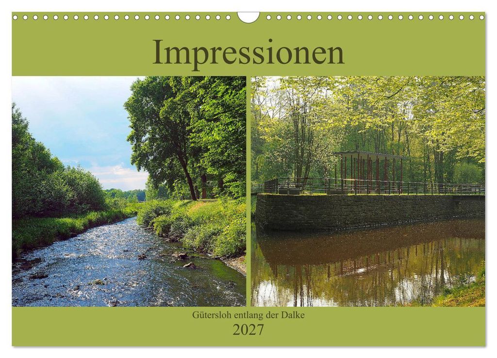 Impressionen - Gütersloh entlang der Dalke (Wandkalender 2027 DIN A3 quer), CALVENDO Monatskalender