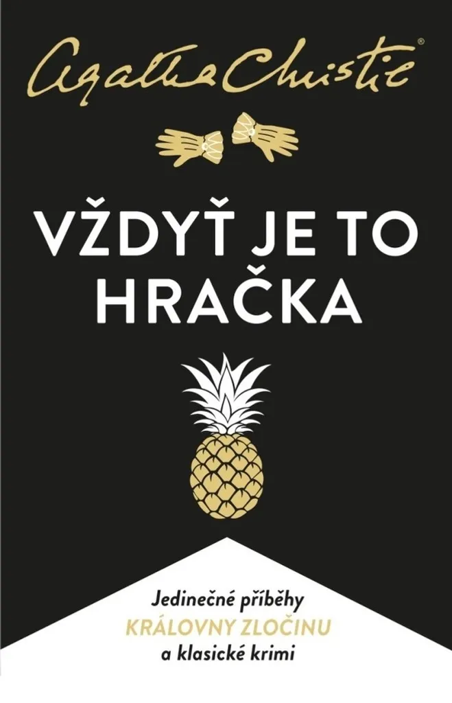 Livre Agatha Christie Vždyť je to hračka Édition Collector Broché