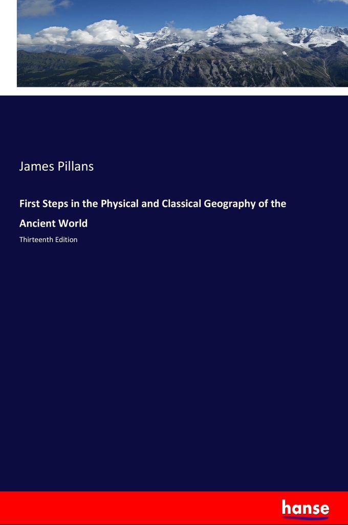 First Steps in the Physical and Classical Geography of the Ancient World