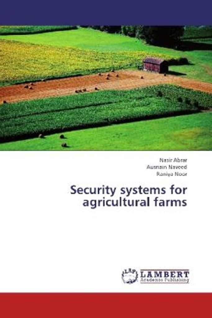 Abrar, N: Security systems for agricultural farms