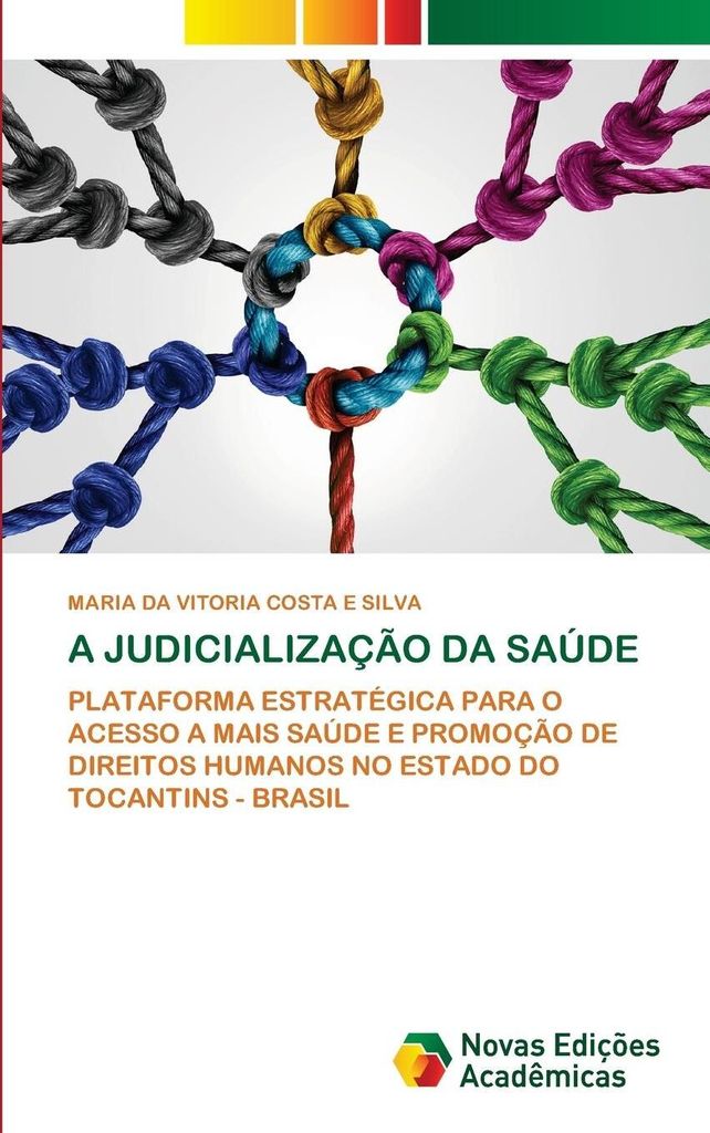 A Judicialização Da Saúde