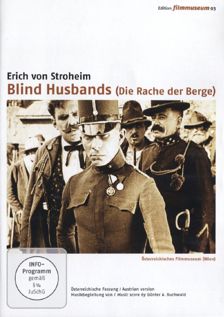 Blind Husbands (Die Rache der Berge)