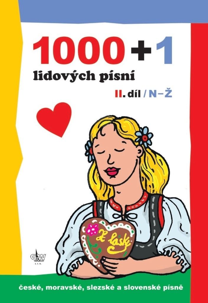 1000 + 1 lidových písní | G+W
