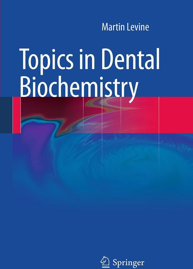 Topics in Dental Biochemistry