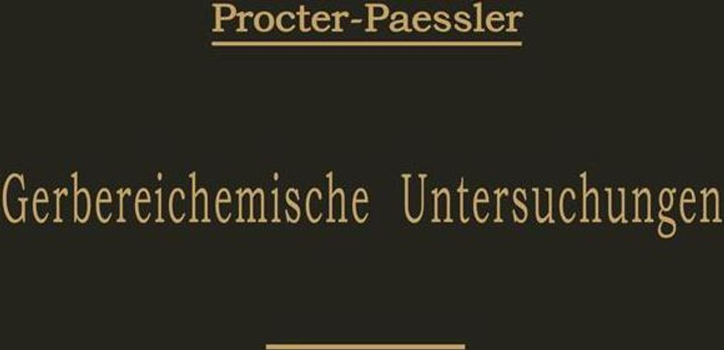 Leitfaden für gerbereichemische Untersuchungen