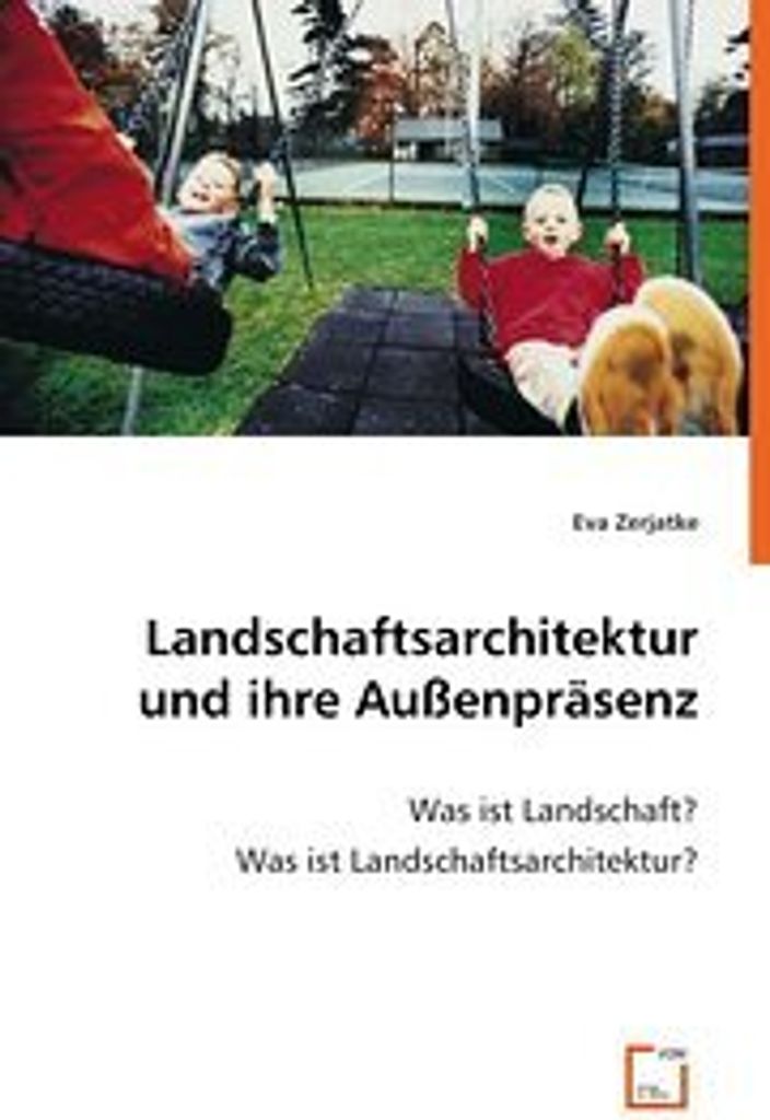 Landschaftsarchitektur und ihre Außenpräsenz