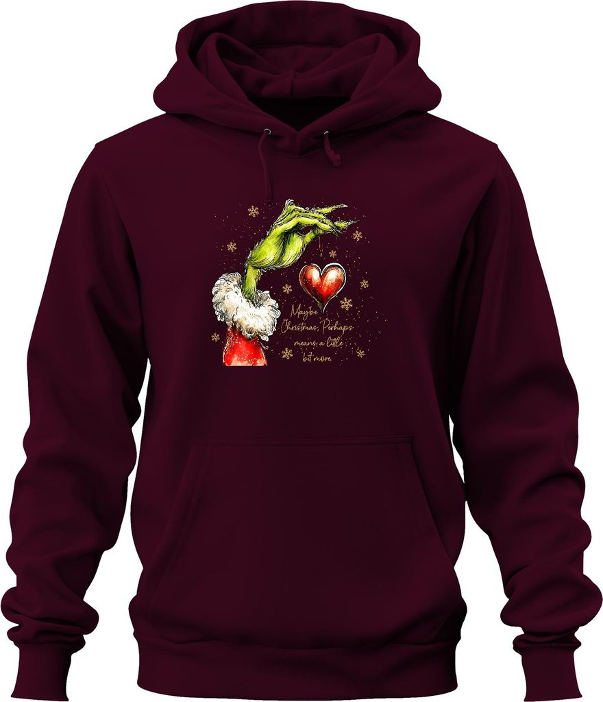 Grinch Heart Ornament Maybe Christmas means a little bit more Uni Hoodie Kapuzenpullover, Burgundy, XL