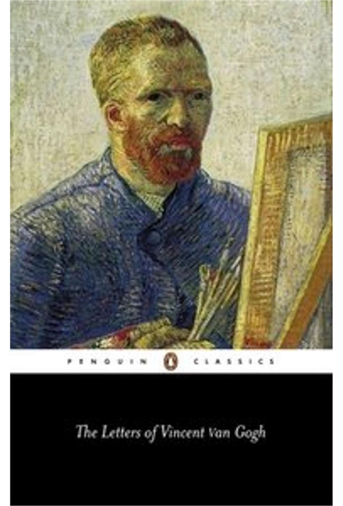 The Letters of Vincent Van Gogh