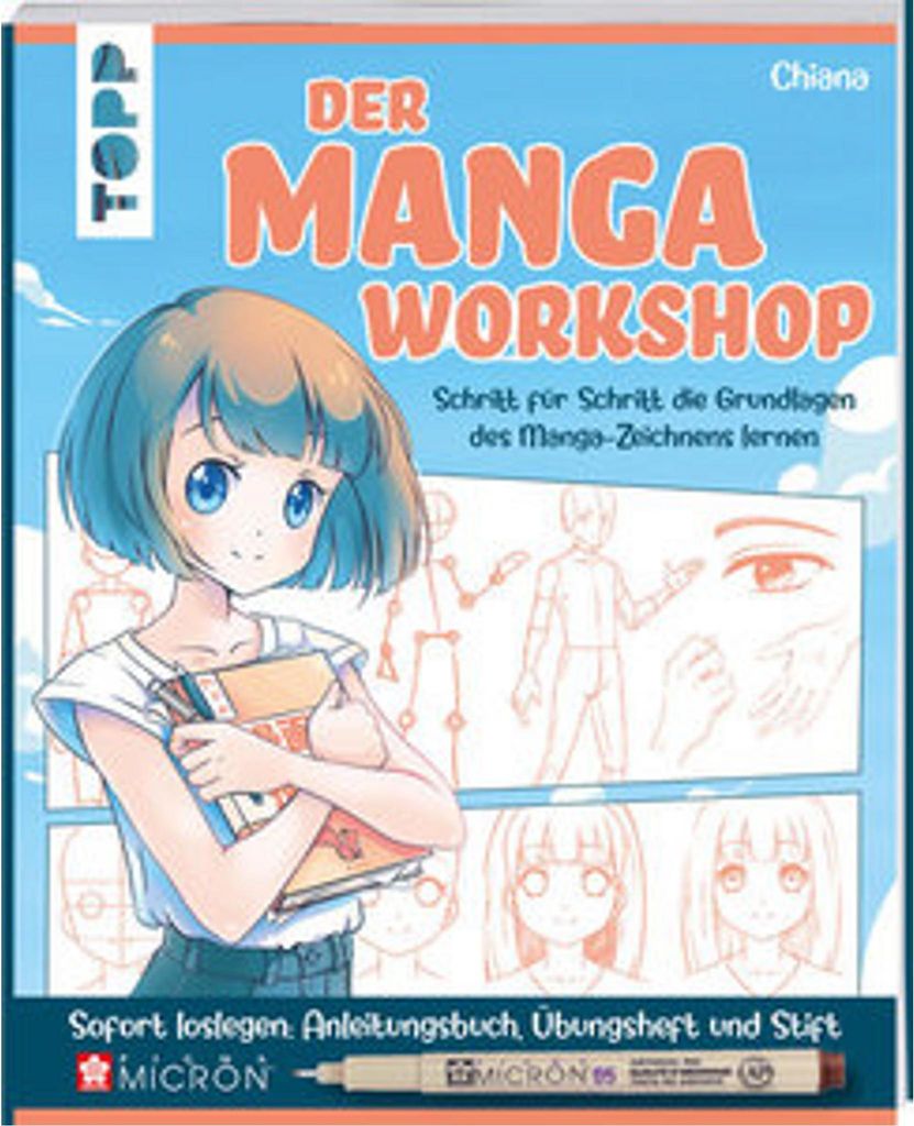 Der Manga-Workshop. Schritt für Schritt die Grundlagen des Manga-Zeichnens lernen