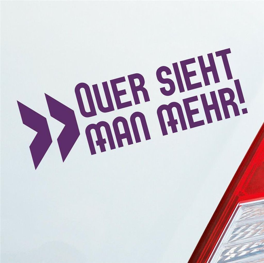 Auto Aufkleber Quer sieht man mehr! Tuning Drift JDM 15x5 Produktbild 