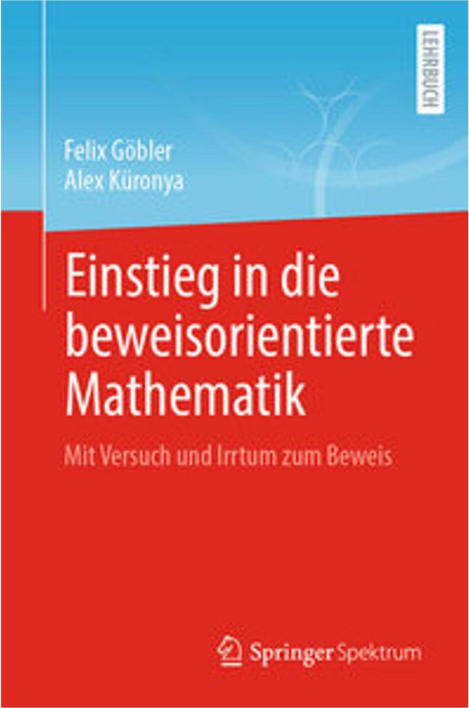 Einstieg in die beweisorientierte Mathematik