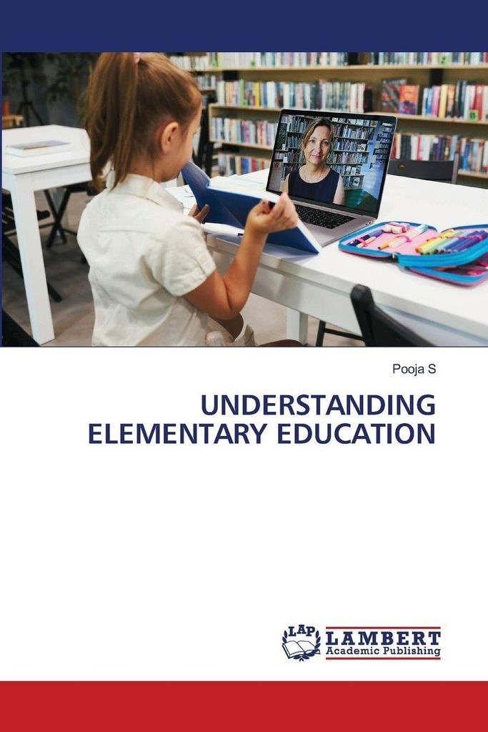 Understanding Elementary Education