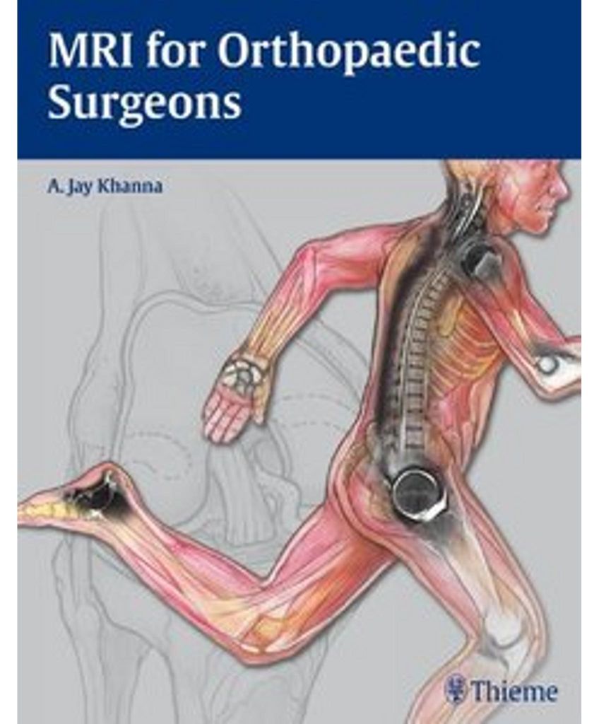 MRI for Orthopaedic Surgeons