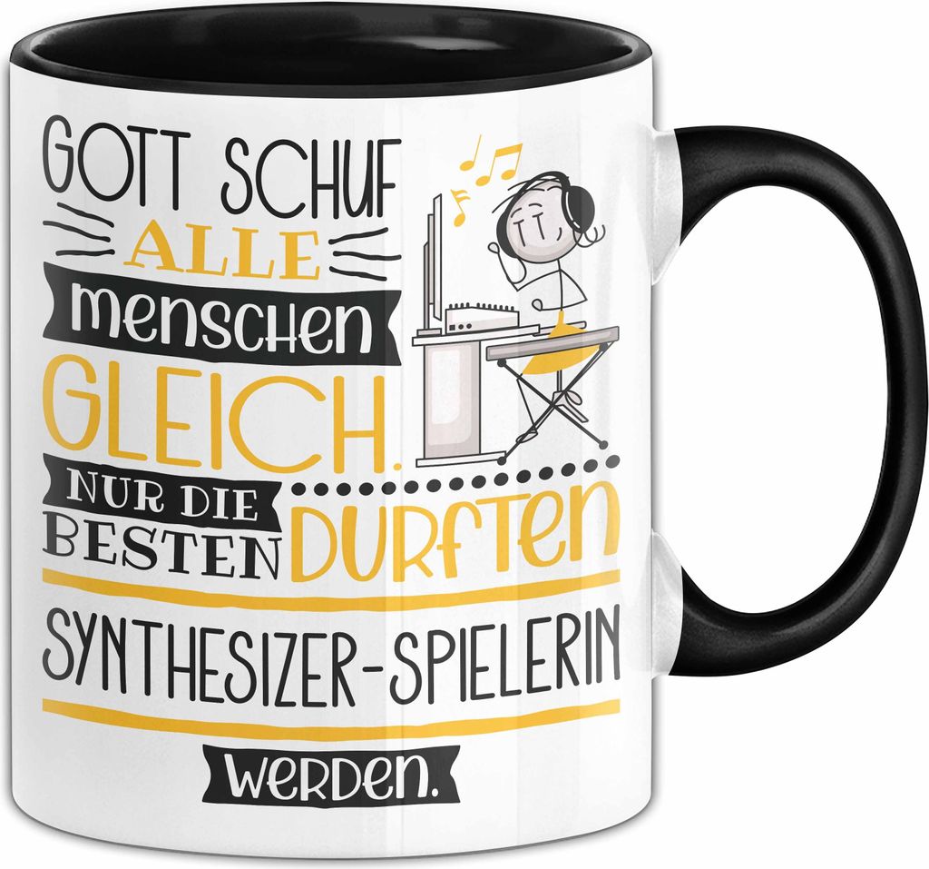Synthesizer-Spielerin Geschenk Becher Tasse Gott Schuf Alle Menschen Gleich Nur Die Besten Durfeten Synthesizer-Spielerin Werden Geschenkidee Lusti...