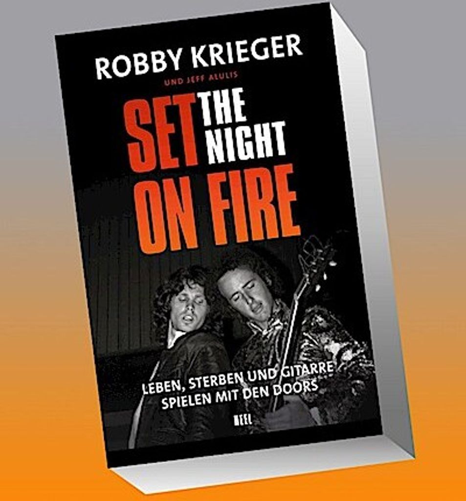 Robby Krieger: Set the Night on Fire