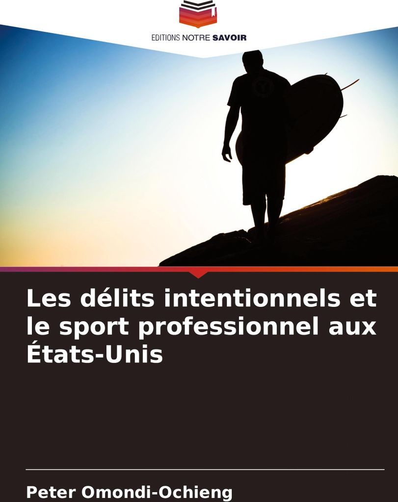 Les délits intentionnels et le sport professionnel aux États-Unis