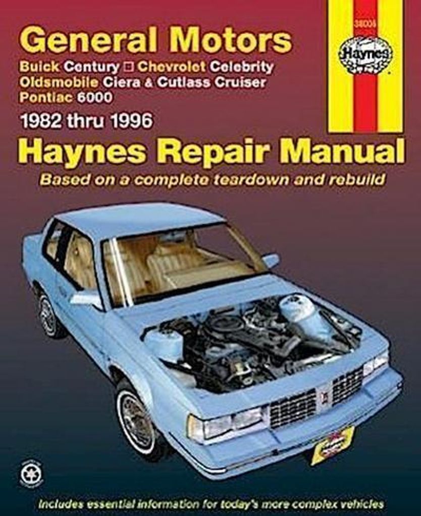 GM, Buick Century, Chevrolet Celebrity, Oldsmobile Ciera, Cutlass CRuiser & Pontiac 6000 (82 -95)