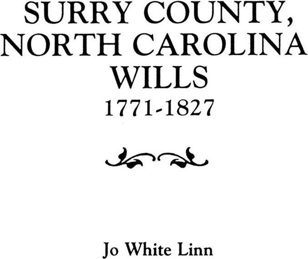 Surry County, North Carolina Wills, 1771-1827