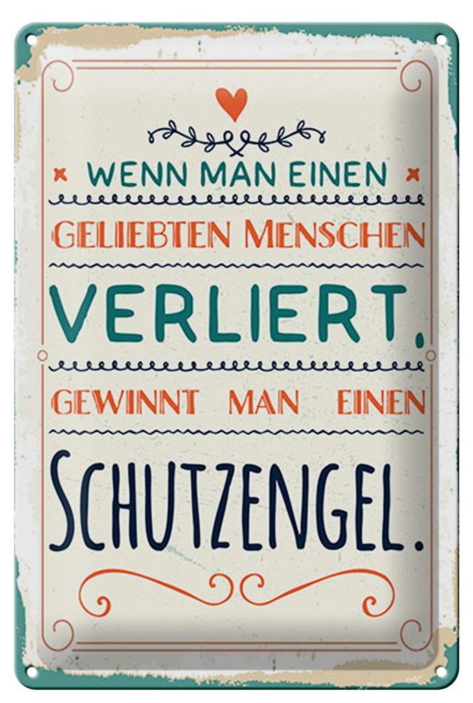 Blechschild Wenn man Menschen verliert gewinnt man Produktbild 