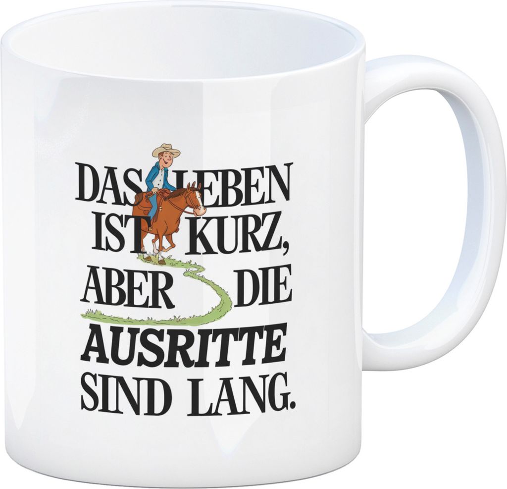 Reiter Spruch Kaffeebecher Ausritte sind lang