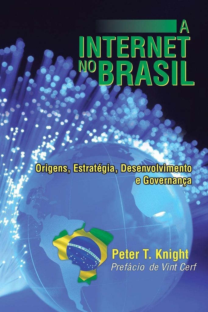 A Internet No Brasil