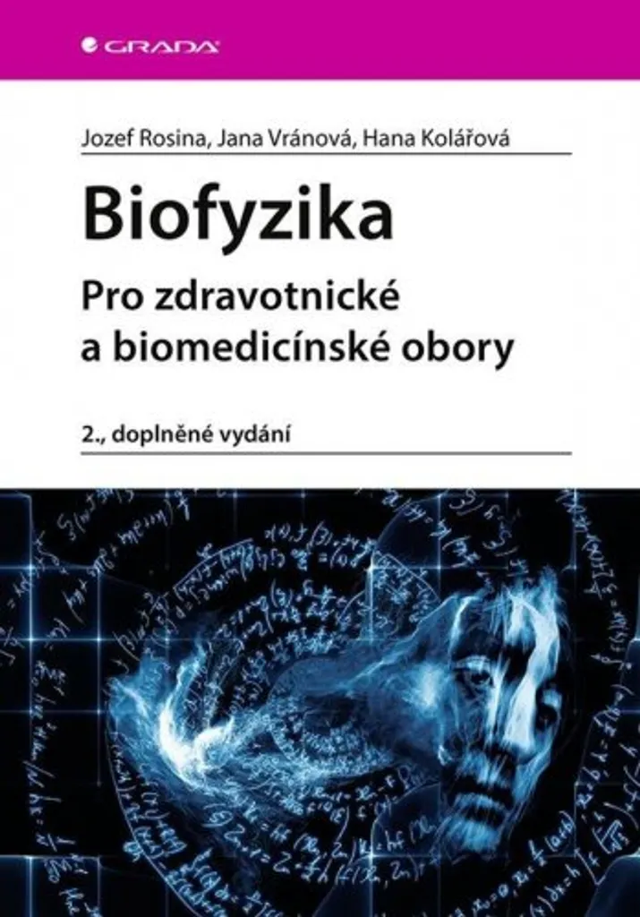 Biophysique pour les disciplines médicales et biomédicales - Collectif